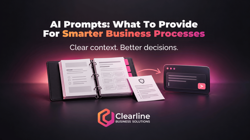 AI prompts process brief with organized documents, a prompt window and Clearline Business Solutions branding